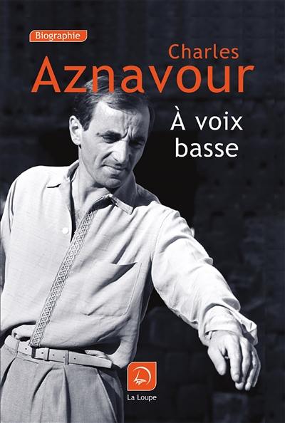 A voix basse A voix basse