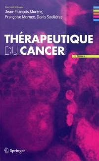 Thérapeutique du cancer Thérapeutique du cancer