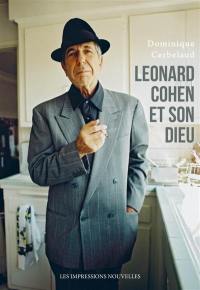 Leonard Cohen et son dieu
