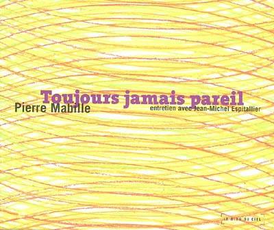 Toujours jamais pareil : entretien avec Jean-Michel Espitallier