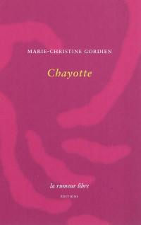 Chayotte. L'apostrophe des côtes. L'inconsistance des pierres