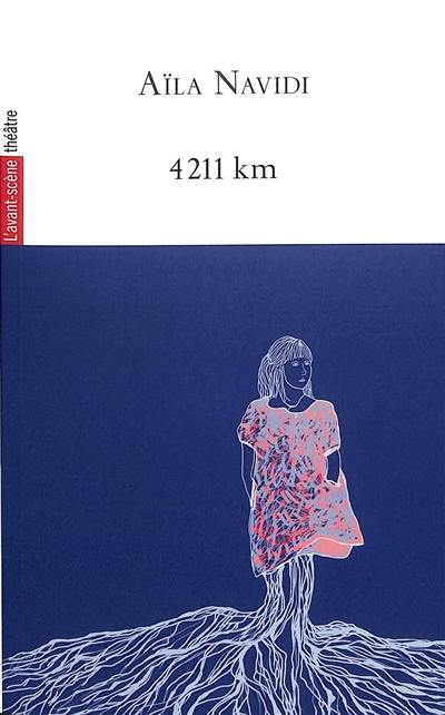 Avant-scène théâtre (L'), n° 1550. 4.211 km