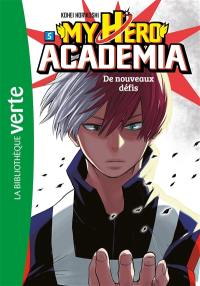 My hero academia. Vol. 5. De nouveaux défis