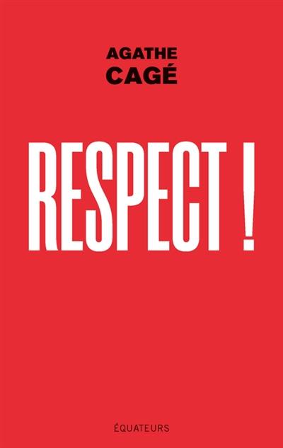 Respect ! Respect !