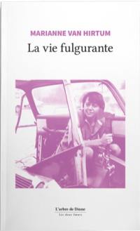 La vie fulgurante. Le cheval-arquebuse