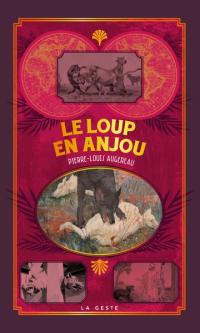 La petite histoire du loup en Anjou