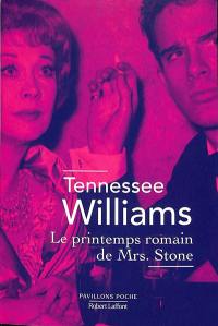 Le printemps romain de Mrs Stone