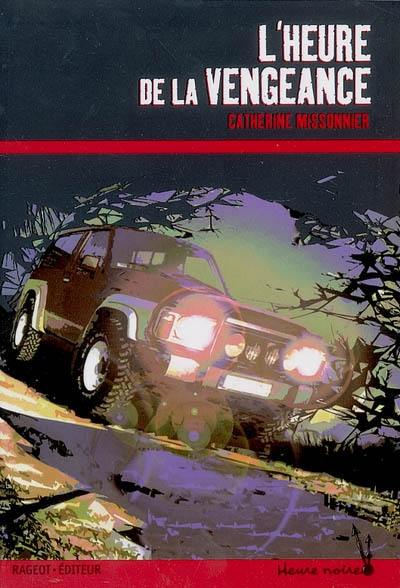 L'heure de la vengeance