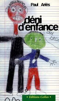 Déni d'enfance : Eglise et pédophilie