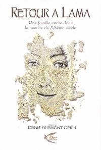 Retour à Lama : une famille corse dans le tumulte du vingtième siècle