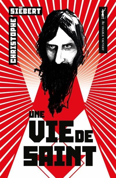 Une vie de saint Une vie de saint