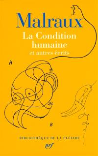 La condition humaine : et autres écrits