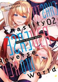 Chastity reverse world. Vol. 2 Chastity reverse world. Vol. 2