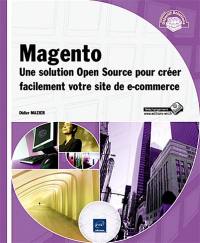 Magento : créer un site de e-commerce