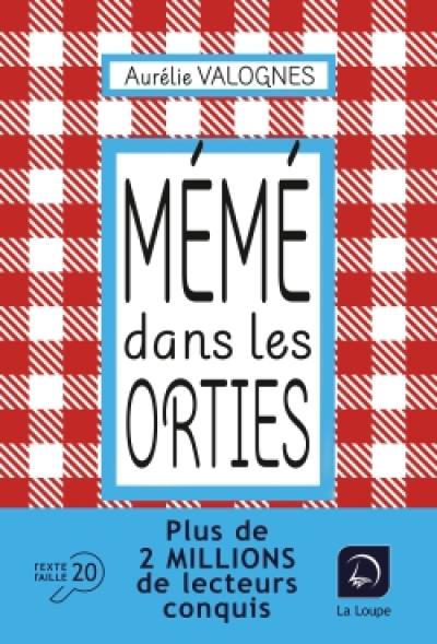 Mémé dans les orties