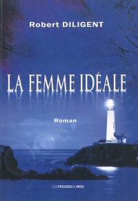 La femme idéale