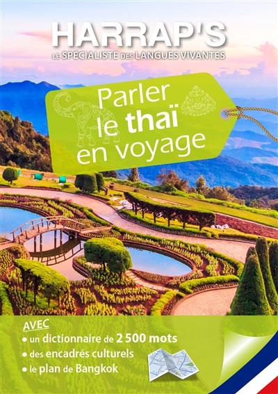 Parler le thaï en voyage Parler le thaï en voyage