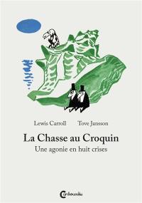 La chasse au Croquin