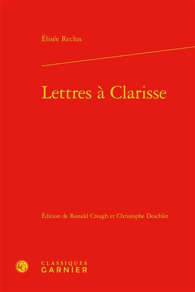 Lettres à Clarisse Lettres à Clarisse