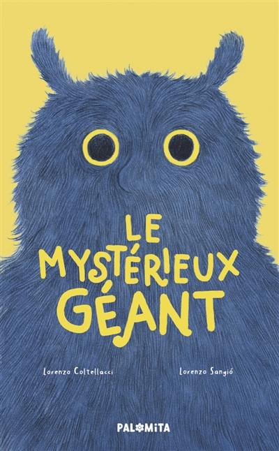 Le mystérieux géant Le mystérieux géant
