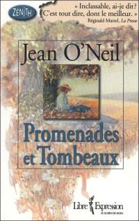 Promenades et tombeaux Promenades et tombeaux