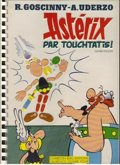 Astérix par touchtatis ! Astérix par touchtatis !