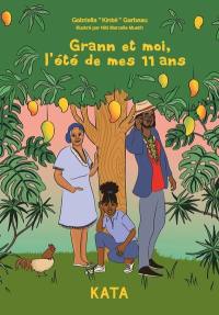 Grann et moi, l'été de mes 11 ans