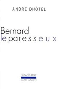 Bernard le paresseux