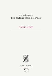 Capillaires