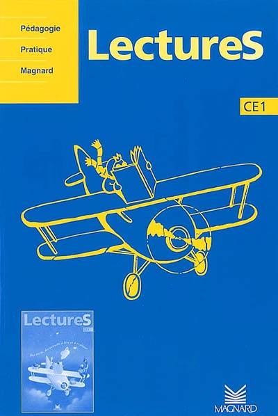 Lectures, CE1 : guide pédagogie Lectures, CE1 : guide pédagogie