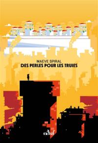 Des perles pour les truies