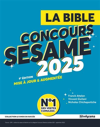 La bible de concours Sésame : concours 2025 : SKEMA Business School, Excelia Business school, NEOMA Business school...