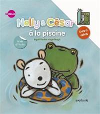 Nelly & César. Nelly & César à la piscine : la vie à l'école Nelly & César. Nelly & César à la piscine : la vie à l'école
