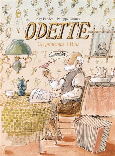 Odette : un printemps à Paris