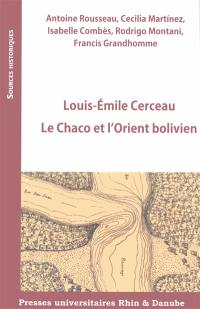 Le Chaco et l'Orient bolivien