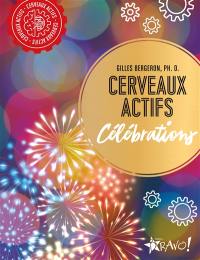 Cerveaux actifs : Célébrations