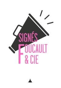 Signés Foucault & Cie Signés Foucault & Cie