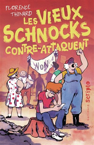Les vieux schnocks contre-attaquent