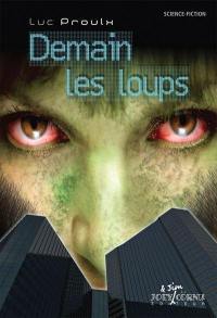 Demain les loups 1