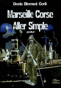 Marseille-Corse : aller simple