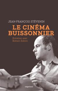Le cinéma buissonnier
