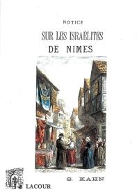Notice sur les Israélites de Nîmes : 672-1808