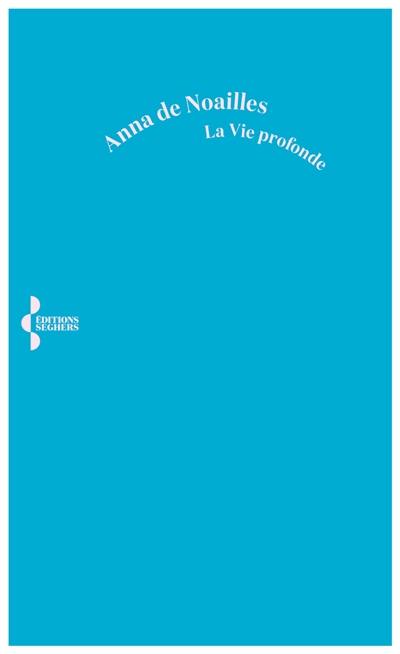 La vie profonde