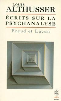 Ecrits sur la psychanalyse : Freud et Lacan