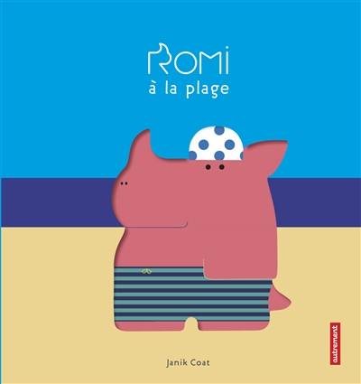 Romi à la plage Romi à la plage