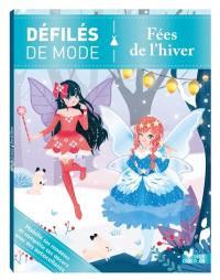 Défilés de mode : Fées de l'hiver