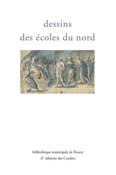 Dessins des écoles du Nord Dessins des écoles du Nord