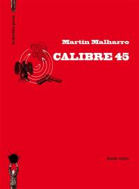 Calibre 45