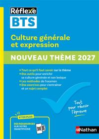 Culture générale et expression, BTS : thème 2027 : le vrai du faux