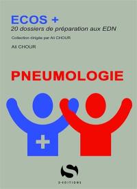 Pneumologie : 20 dossiers pour maîtriser la pneumologie aux Ecos